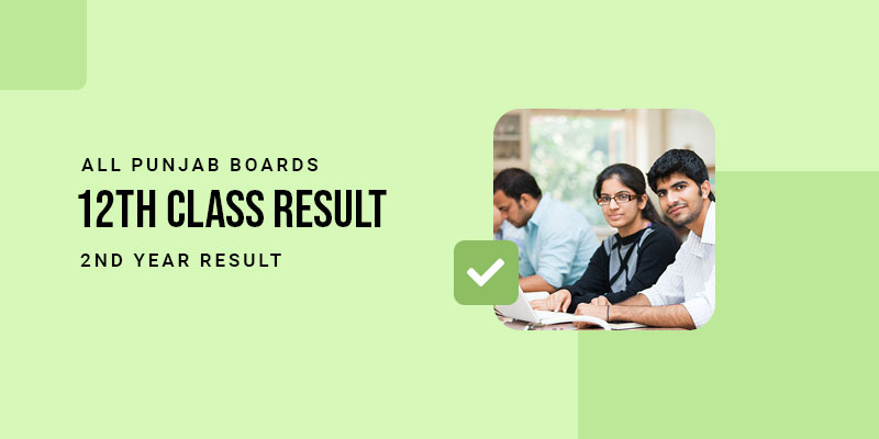 12th Class Result Punjab Boards 2nd year
