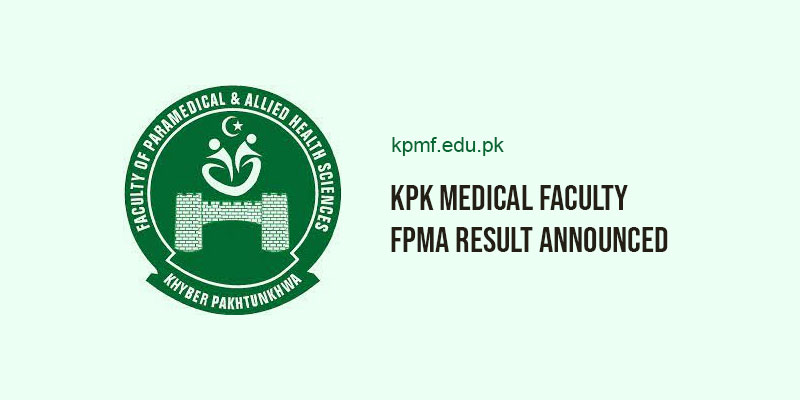 FPMA Result KPK Medical Faculty Announced