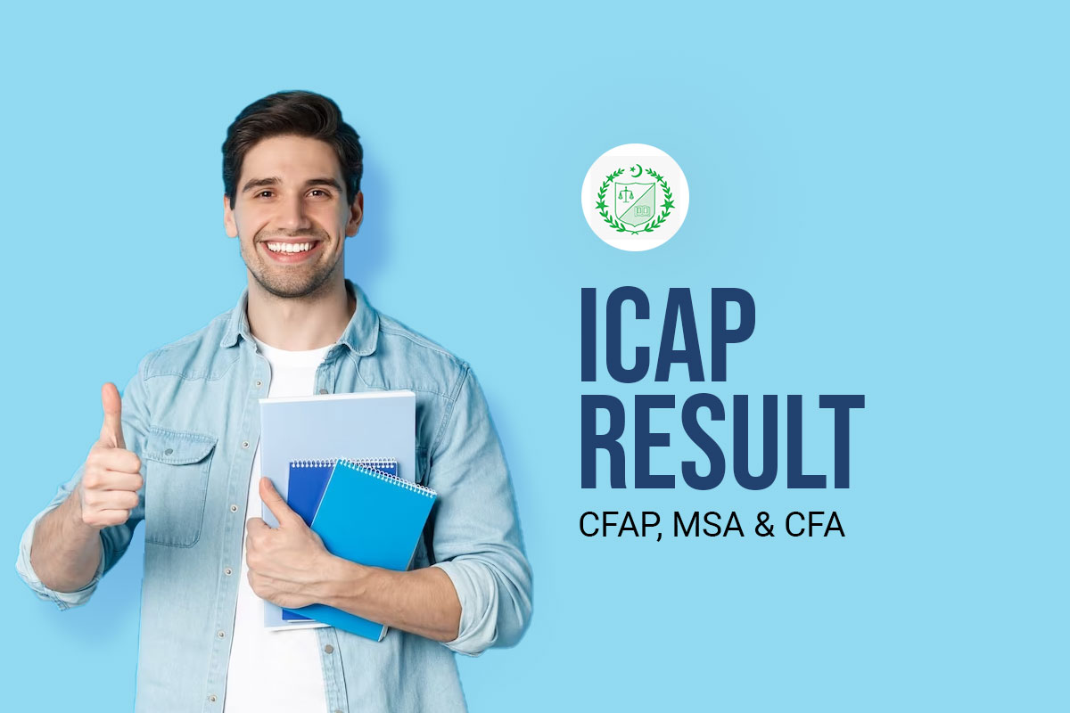 ICAP Result 2023 Check Online CFAP MSA & CFA Result