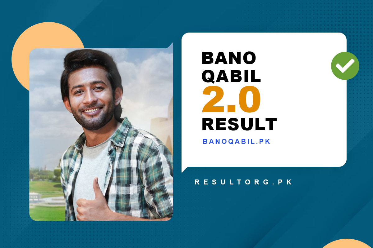 Bano Qabil 2.0 Result 2023 Check Online @banoqabil.pk