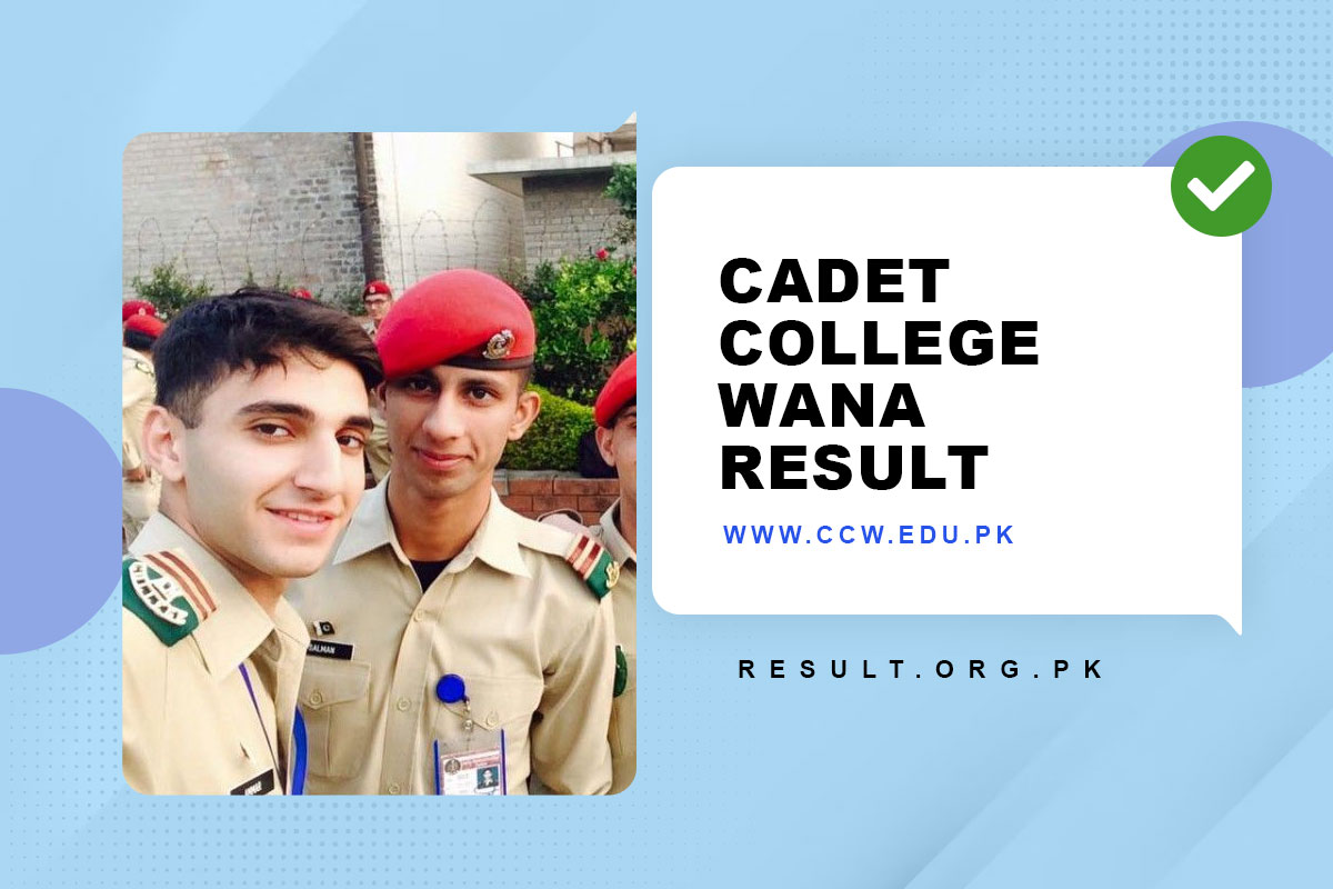 Cadet College Wana Admission 2024 entry test results 