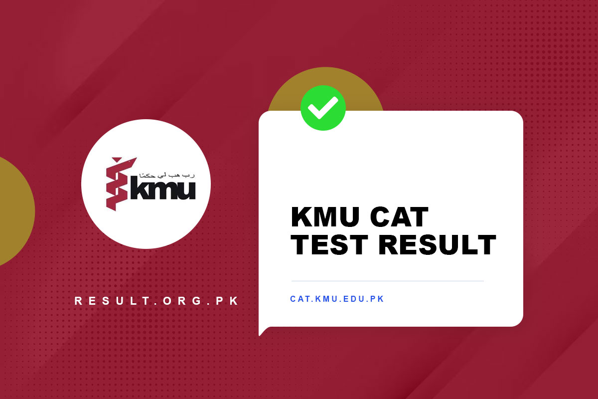 KMU CAT Test Result 2023 Merit List Passing Marks