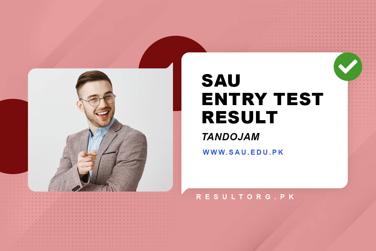 SAU Tandojam Entry Test Result 2023 - 2024