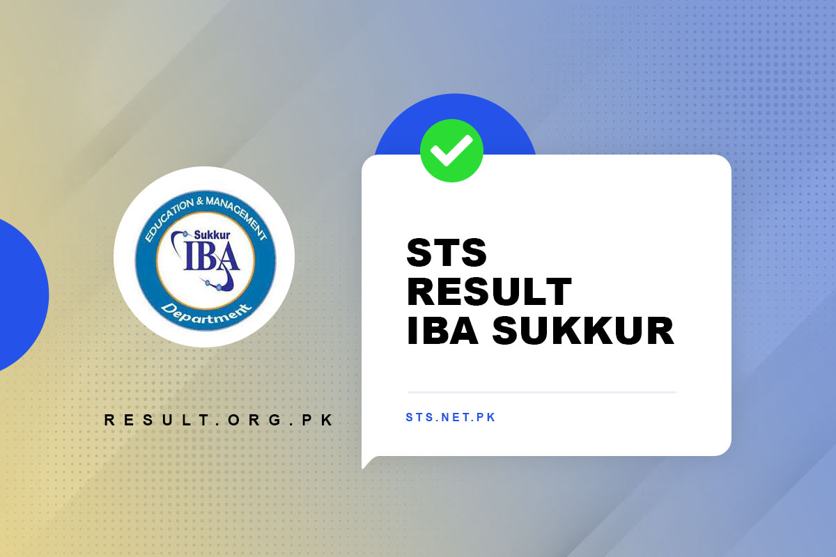 STS Result 2023 IBA Sukkur apply.sts.net.pk