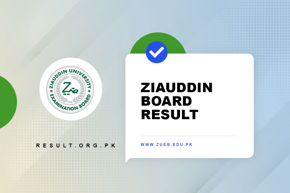 Ziauddin Board Result 2023 9th, 10th, 11th and 12th Class