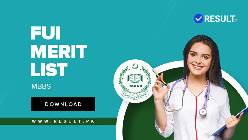Fauji Foundation Medical College MBBS Merit List 2023 Download