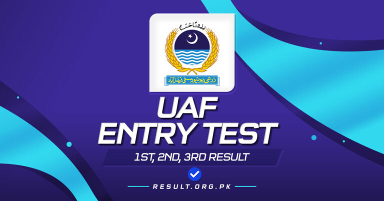 UAF Entry Test Result 2024 1st, 2nd, 3rd and Final