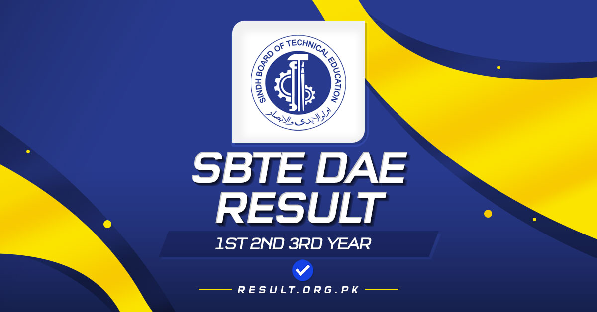 SBTE DAE Result 2024 1st 2nd 3rd Year @ www.sbte.edu.pk