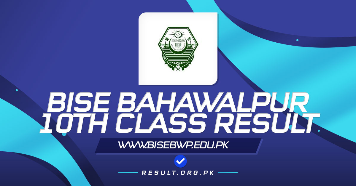 BISE Bahawalpur 10th Class Result