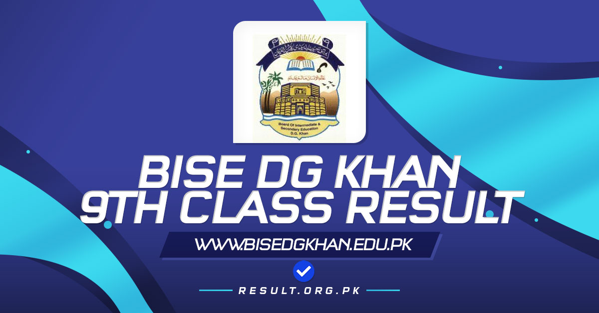 BISE DG Khan 9th Class Result