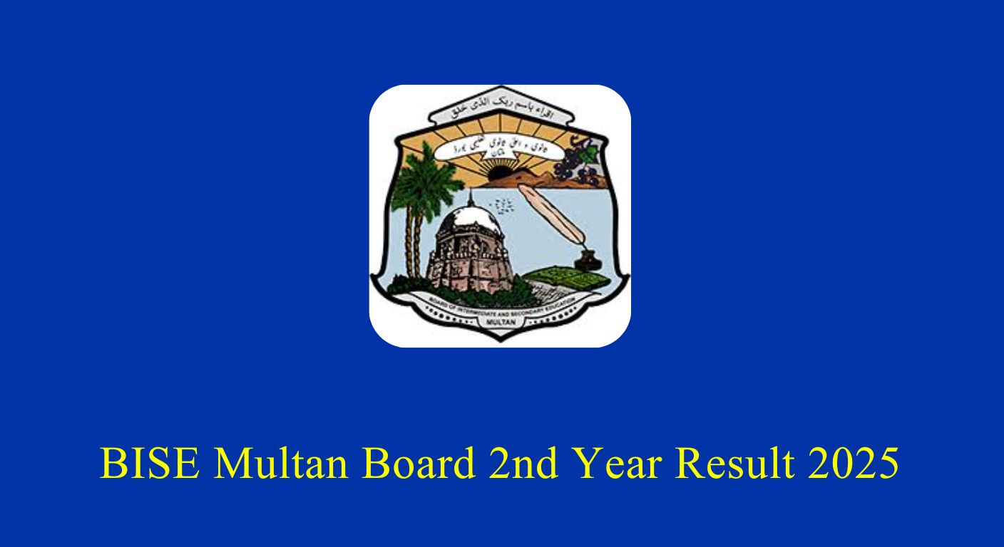 BISE Multan Board 2nd Year Result 2025 Announced – Check Online by Roll Number